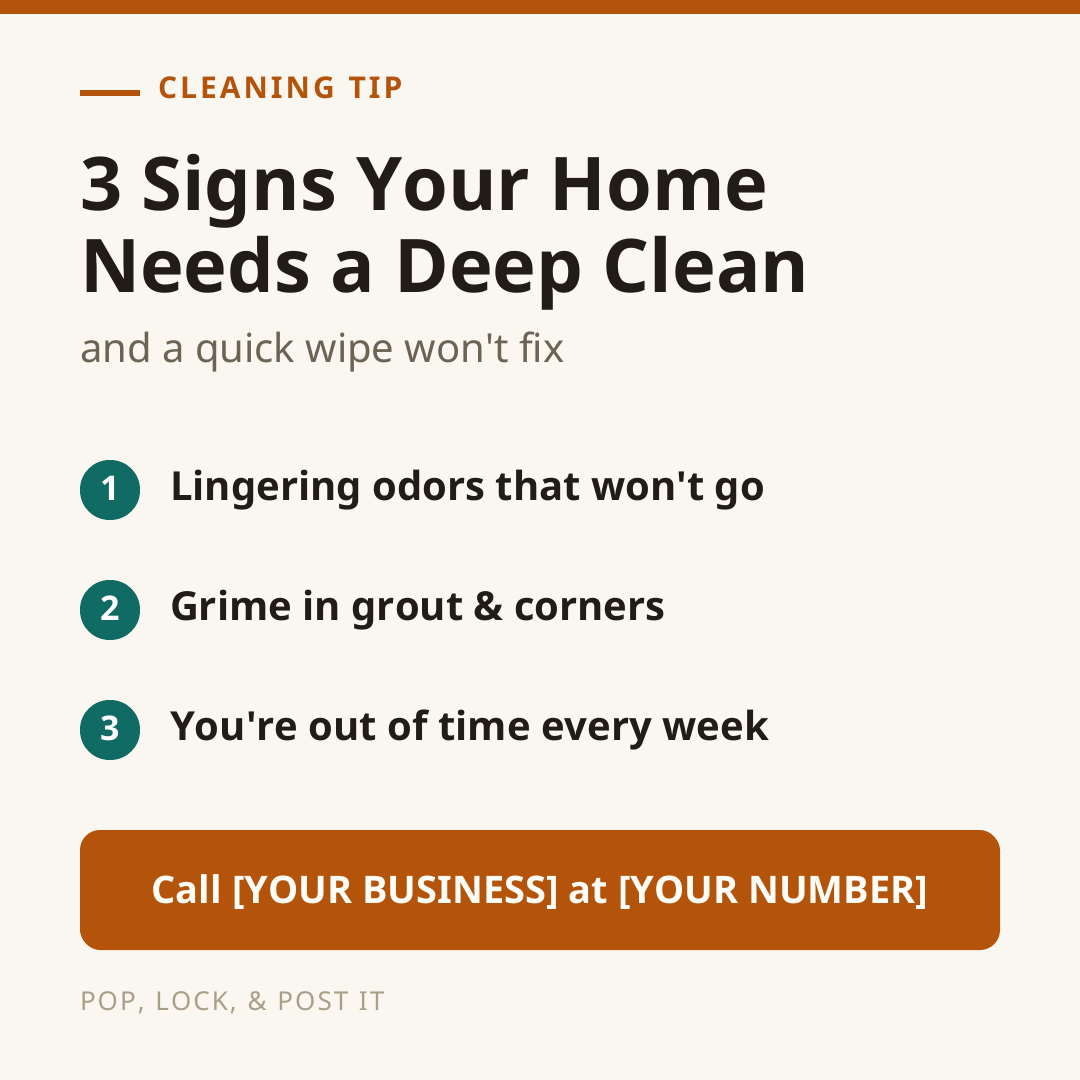 3 Signs Your Home Needs a Deep Clean
